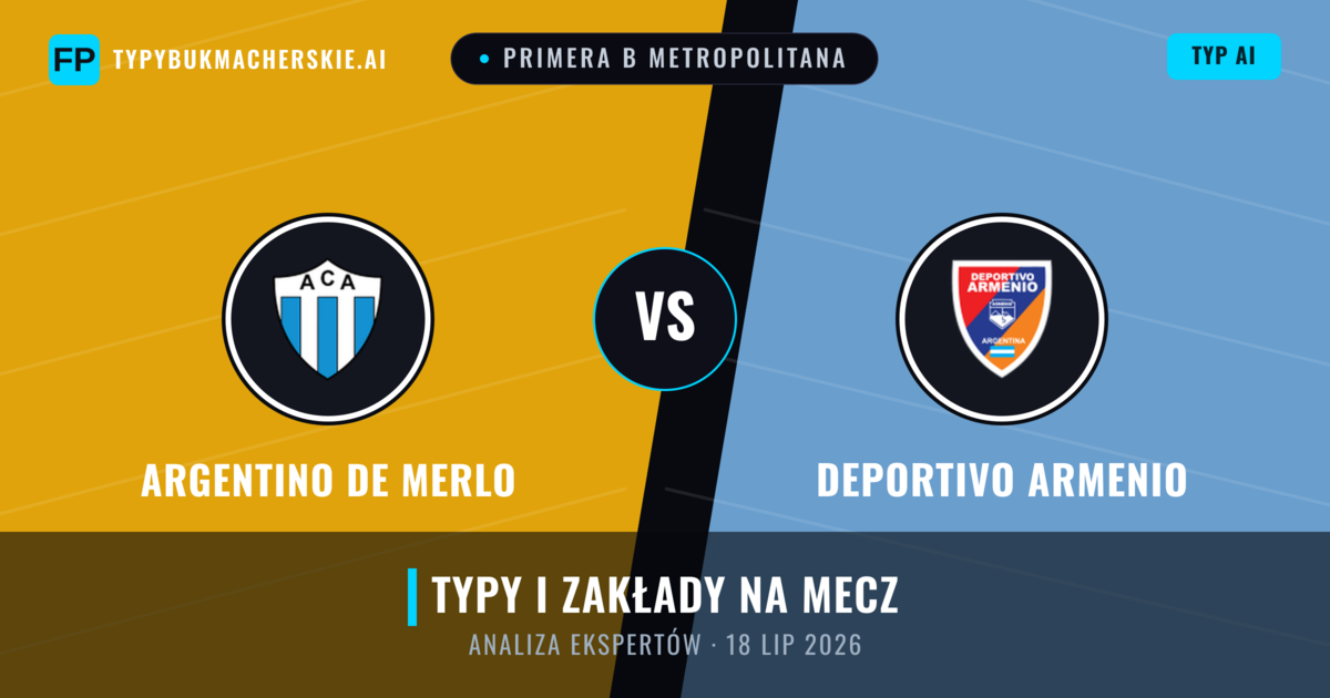 Argentino de Merlo vs Deportivo Armenio — typy i zapowiedź meczu