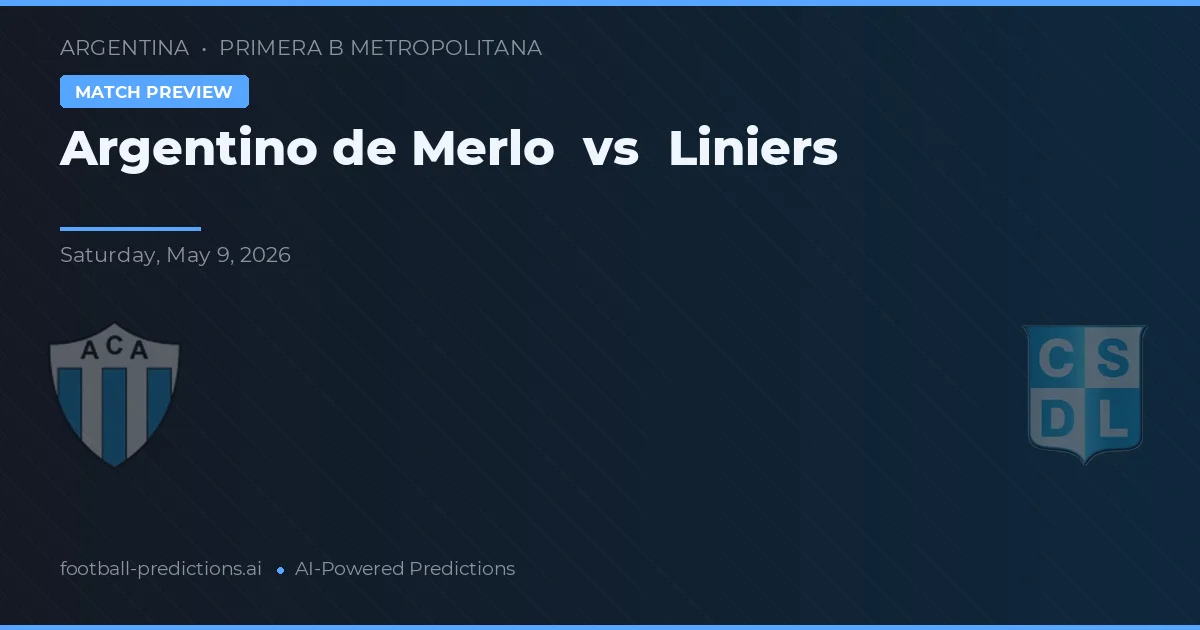 Argentino de Merlo vs Liniers — typy i zapowiedź meczu