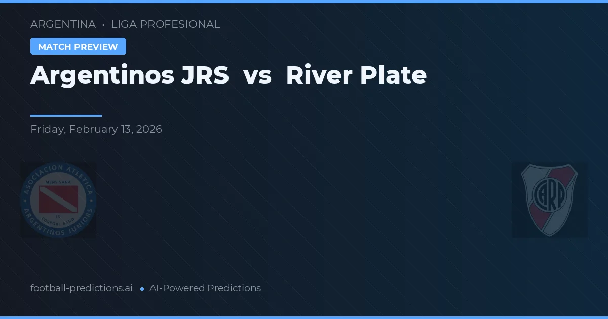 Argentinos Juniors vs River Plate — typy i zapowiedź meczu