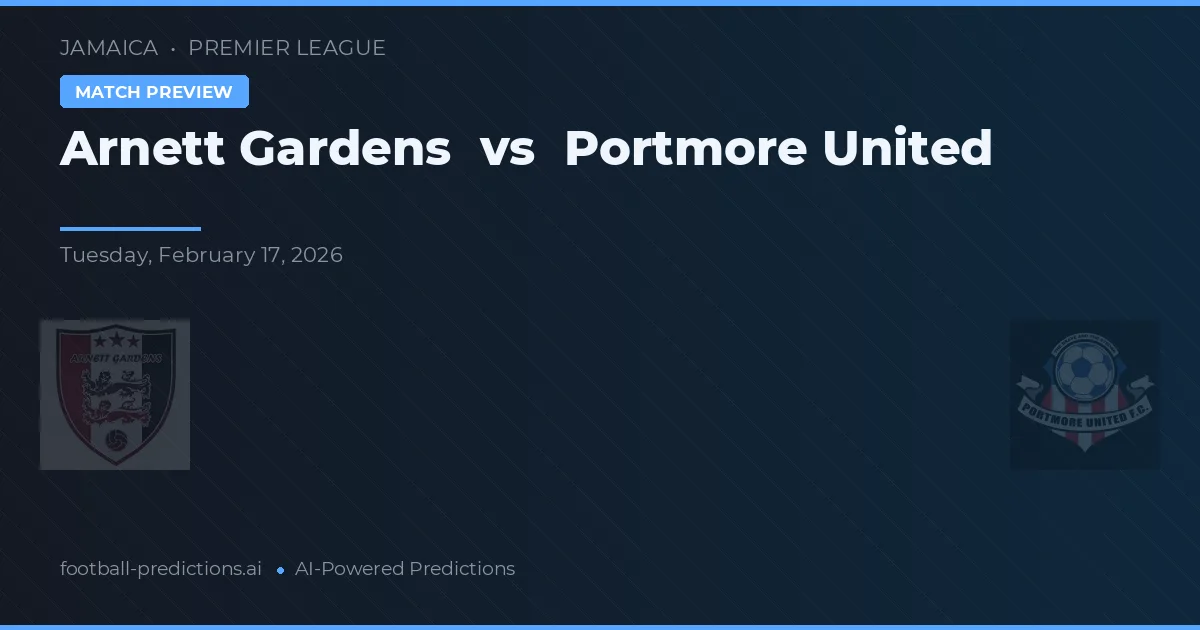 Arnett Gardens vs Portmore United — typy i zapowiedź meczu
