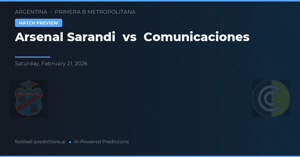 Arsenal Sarandí vs Comunicaciones — typy i zapowiedź meczu