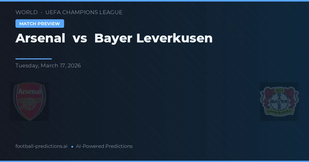 Arsenal vs Bayer Leverkusen — typy i zapowiedź meczu