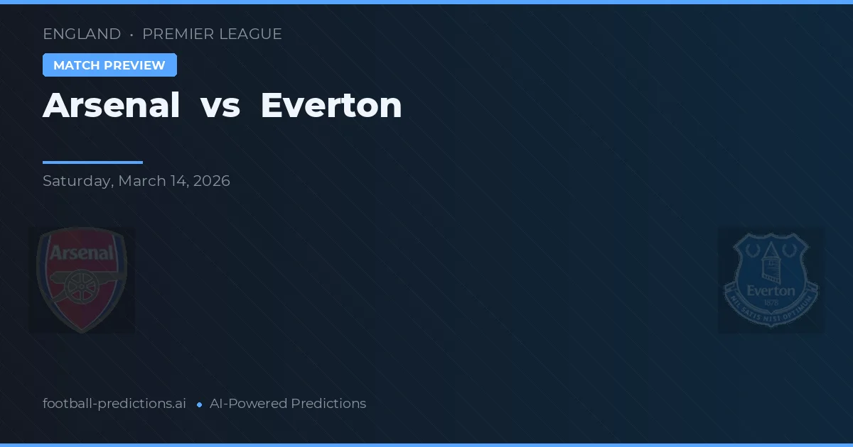 Arsenal vs Everton — typy i zapowiedź meczu