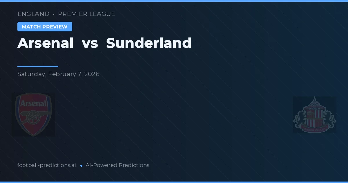 Arsenal vs Sunderland — typy i zapowiedź meczu