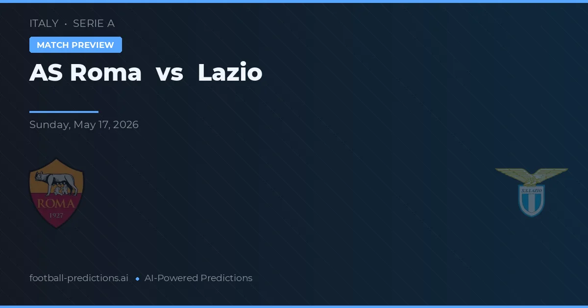 AS Roma vs Lazio — typy i zapowiedź meczu