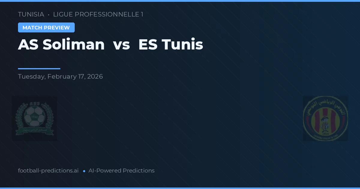 AS Soliman vs ES Tunis — typy i zapowiedź meczu