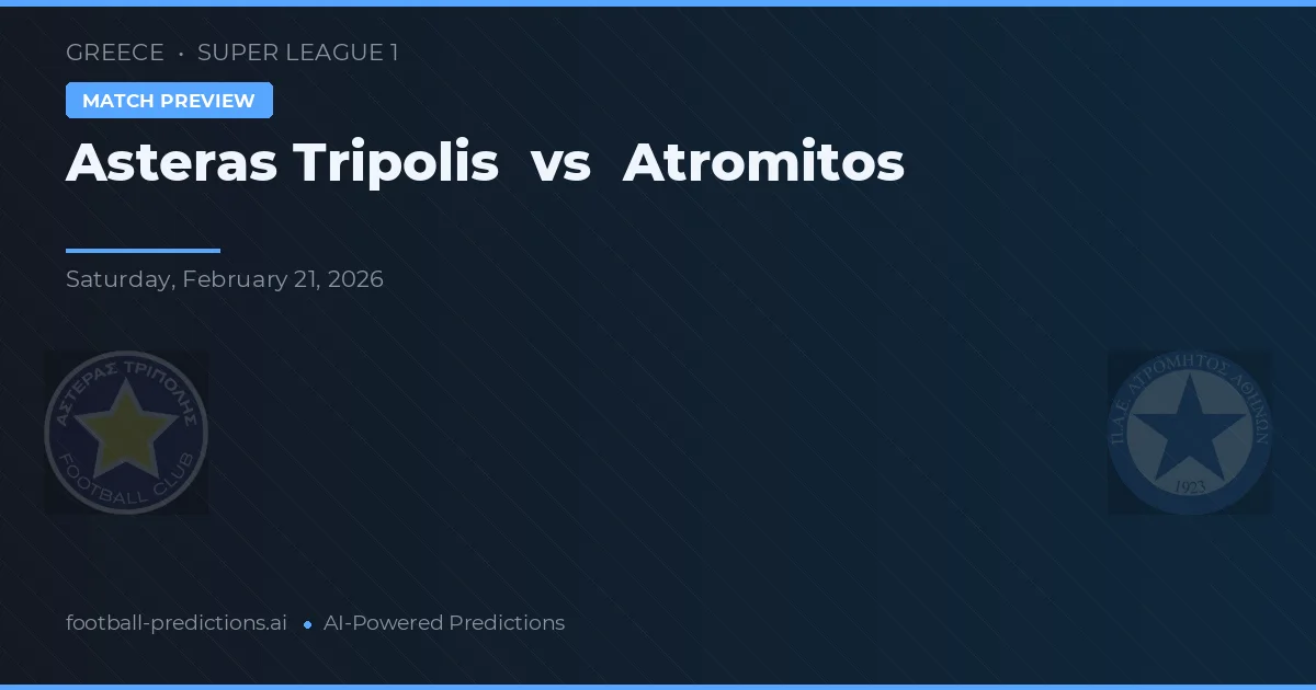 Asteras Tripolis vs Atromitos — typy i zapowiedź meczu