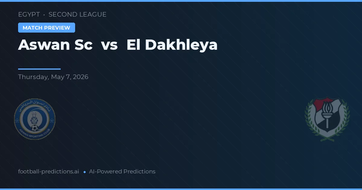 Aswan SC vs El Dakhleya — typy i zapowiedź meczu