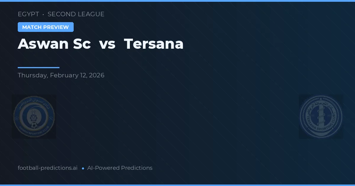 Aswan SC vs Tersana — typy i zapowiedź meczu