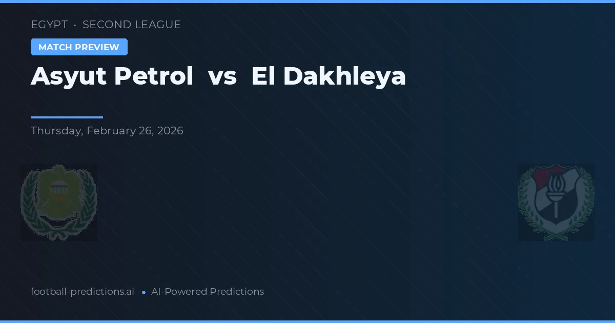 Asyut Petrol vs El Dakhleya — typy i zapowiedź meczu