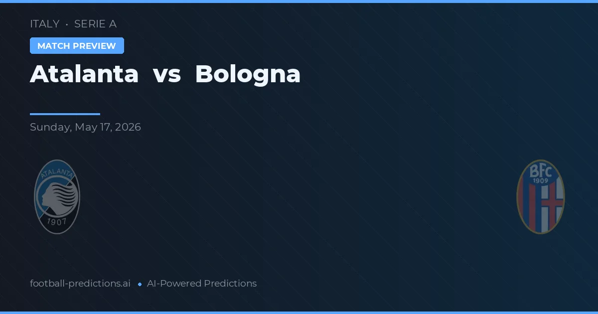 Atalanta vs Bologna — typy i zapowiedź meczu