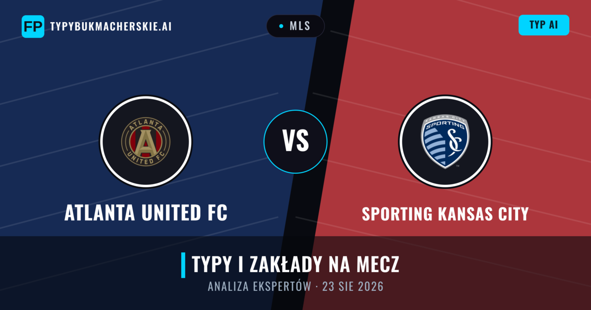 Atlanta United FC vs Sporting Kansas City — typy i zapowiedź meczu