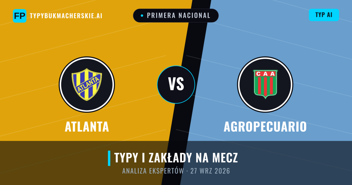 Atlanta vs Agropecuario — typy i zapowiedź meczu