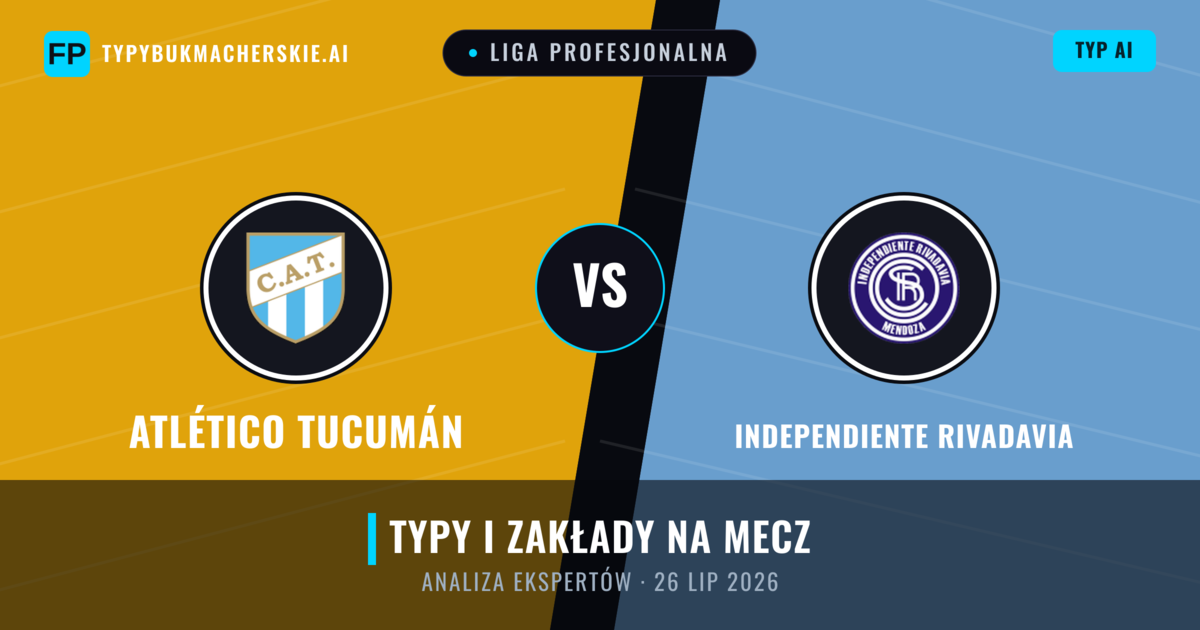 Atlético Tucumán vs Independiente Rivadavia — typy i zapowiedź meczu