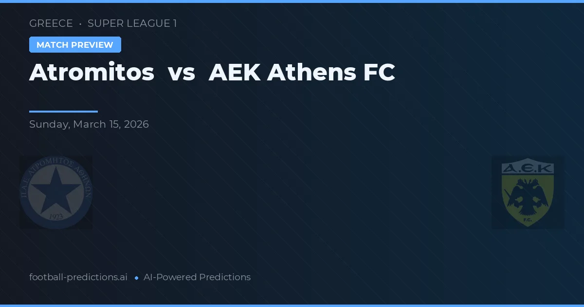 Atromitos vs AEK Ateny — typy i zapowiedź meczu