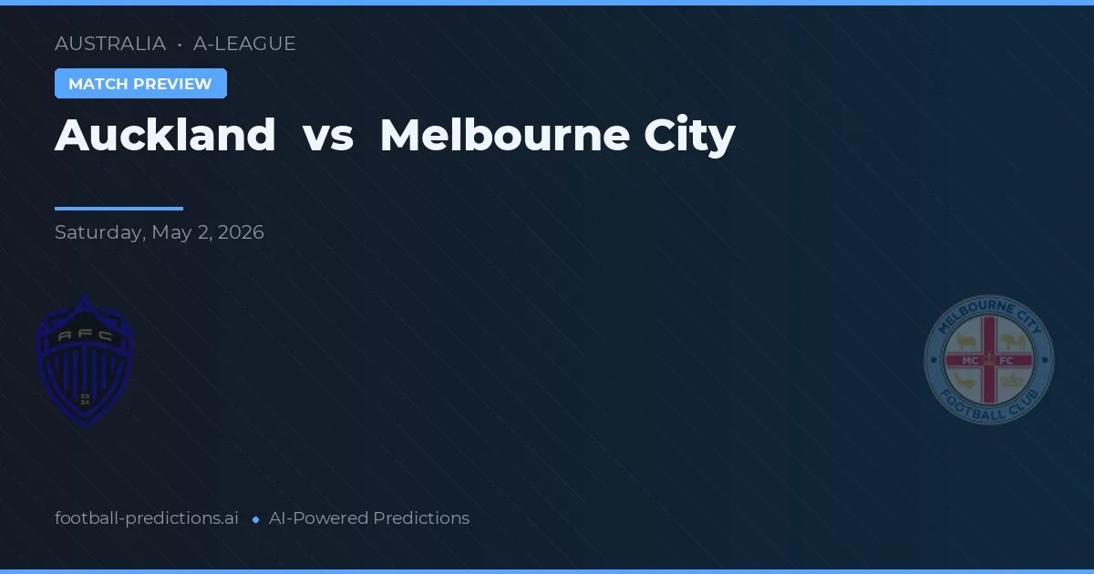 Auckland vs Melbourne City — typy i zapowiedź meczu