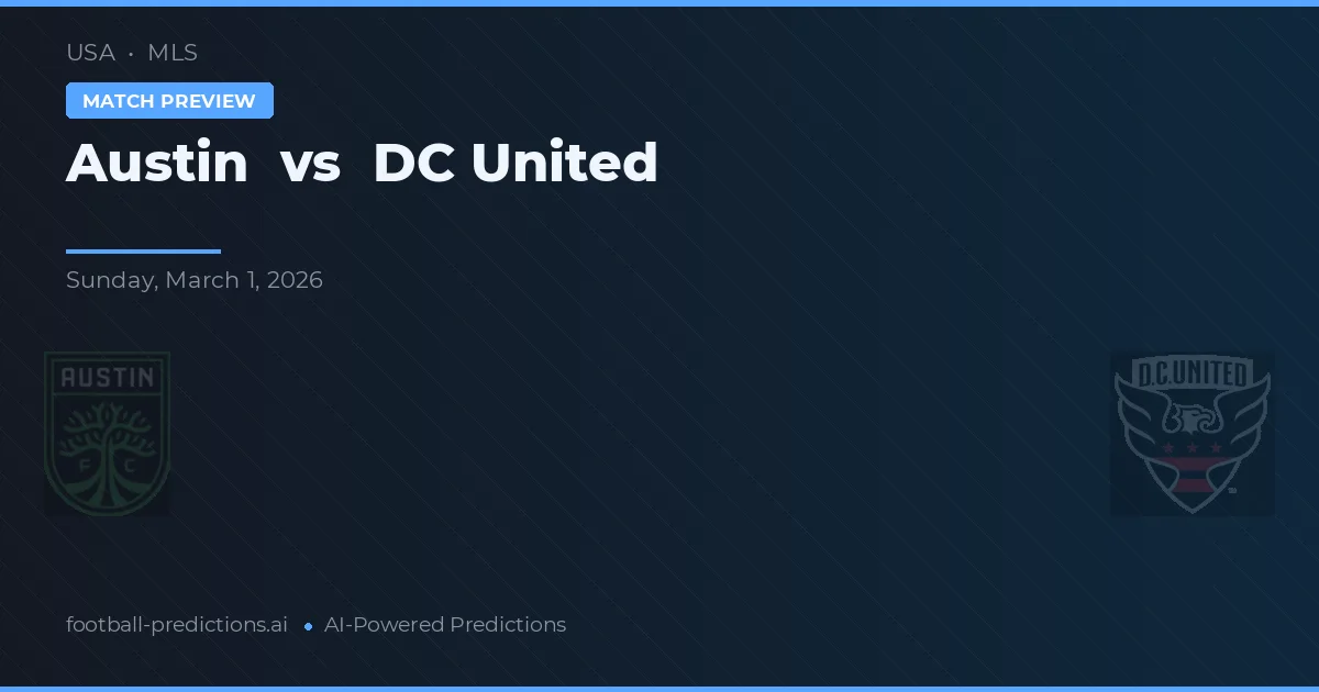 Austin vs DC United — typy i zapowiedź meczu
