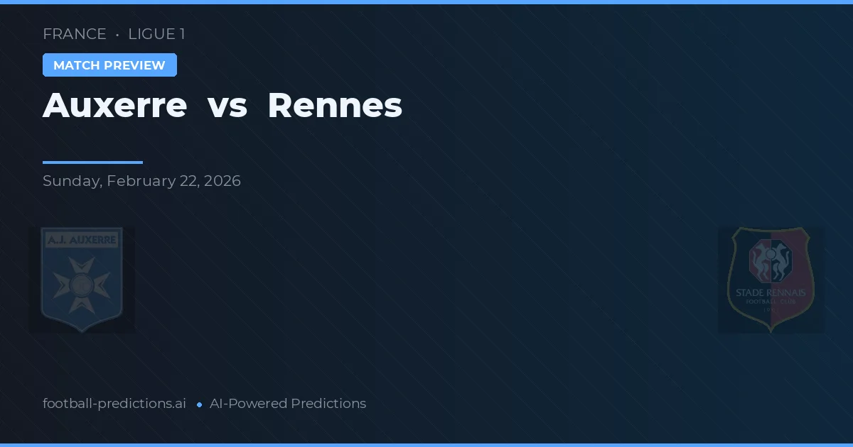 Auxerre vs Rennes — typy i zapowiedź meczu