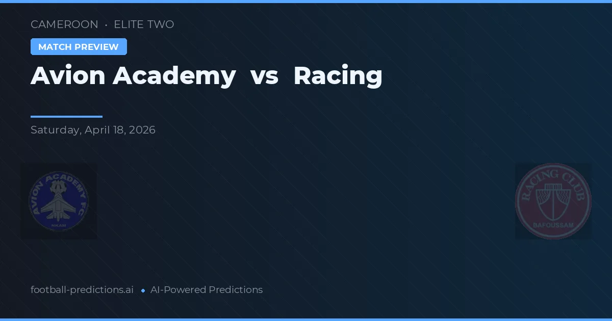 Akademia Avion vs Racing — typy i zapowiedź meczu