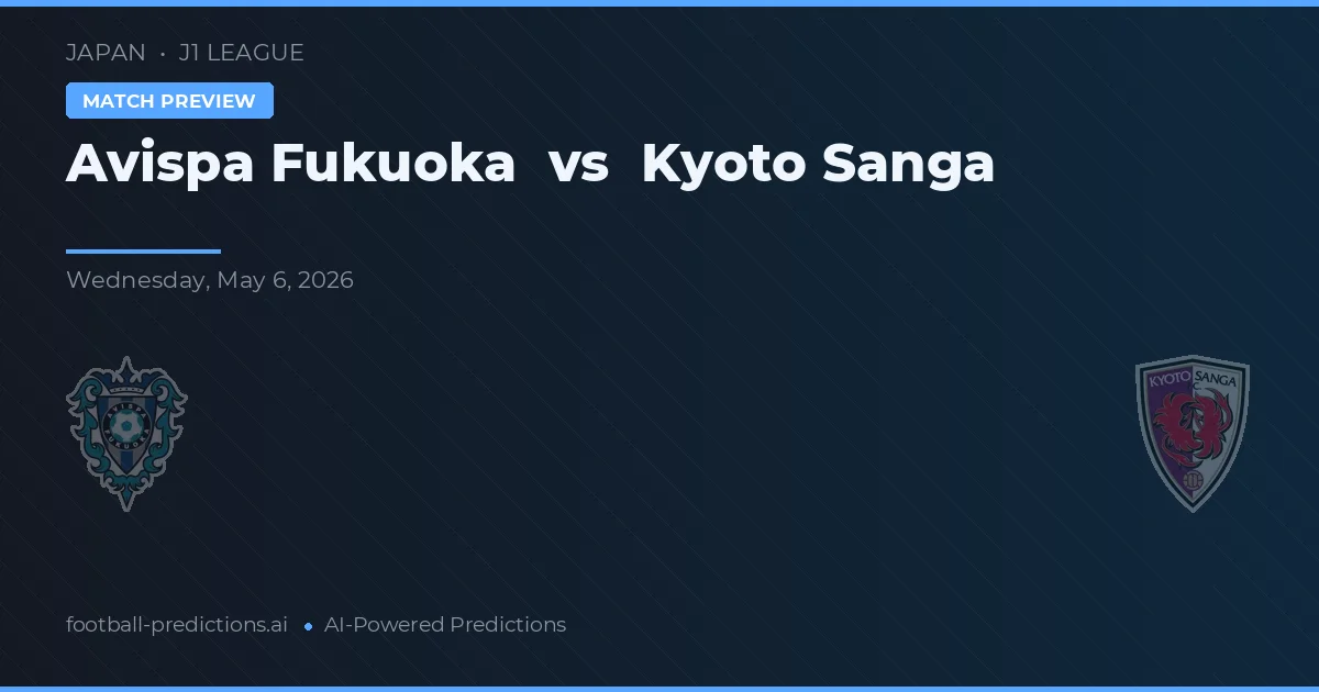 Avispa Fukuoka vs Kyoto Sanga preview