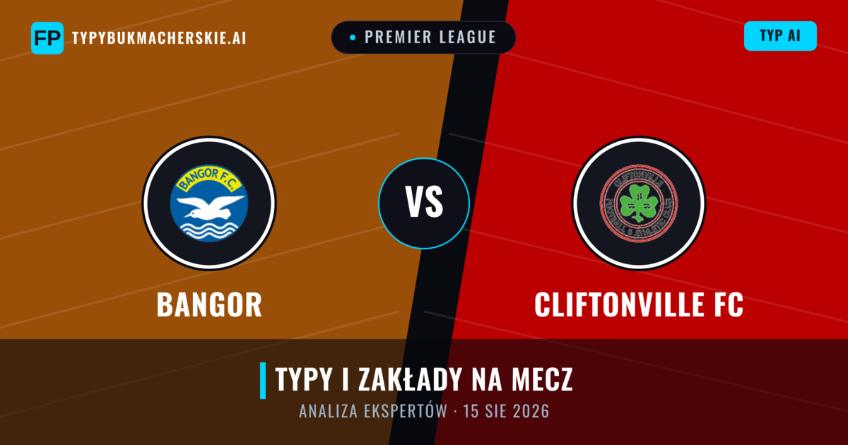 Bangor vs Cliftonville FC — typy i zapowiedź meczu