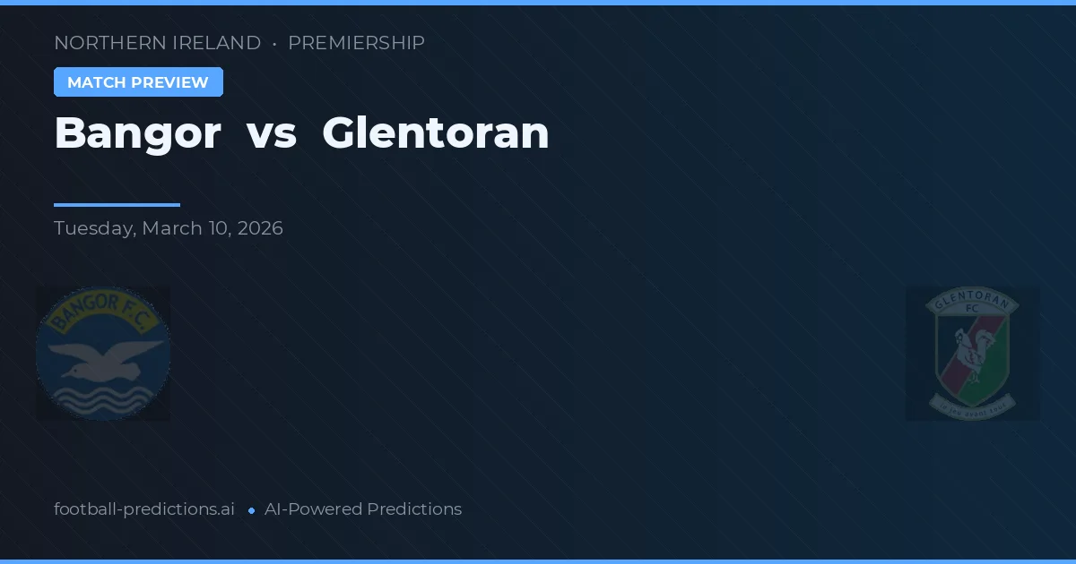 Bangor vs Glentoran — typy i zapowiedź meczu