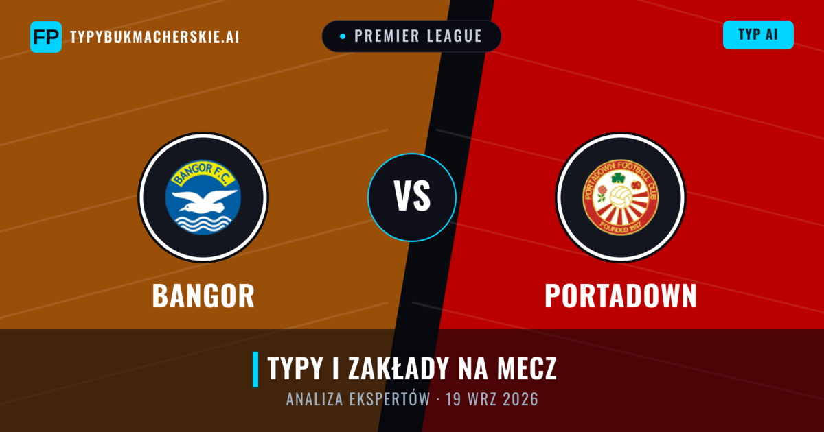 Bangor vs Portadown — typy i zapowiedź meczu