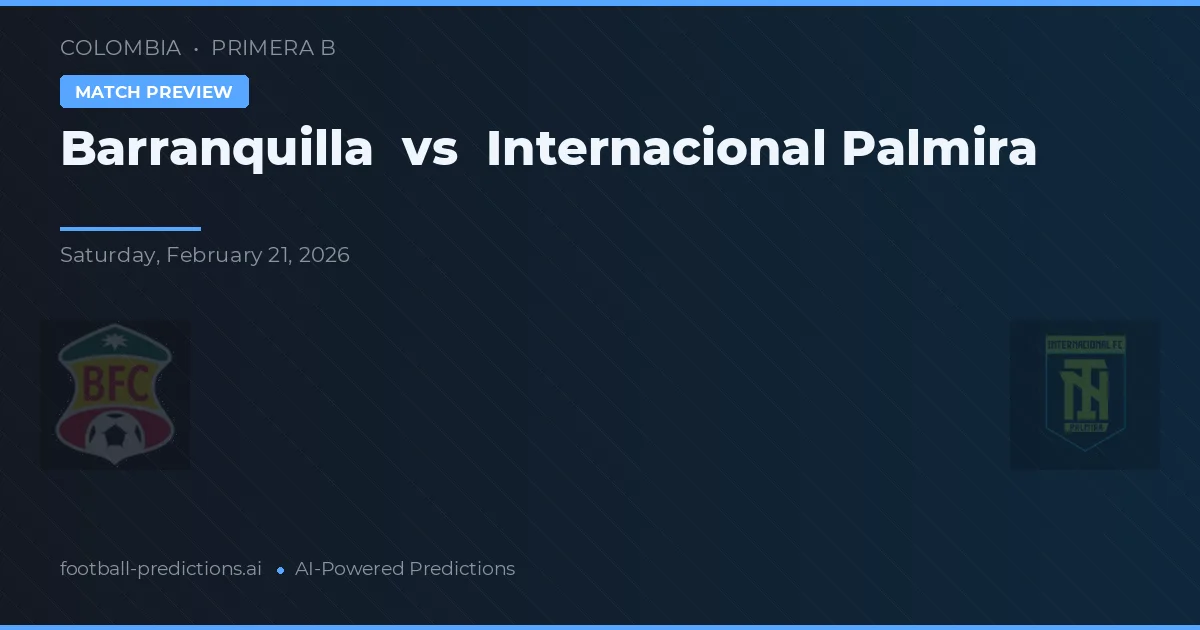 Barranquilla vs Internacional Palmira — typy i zapowiedź meczu