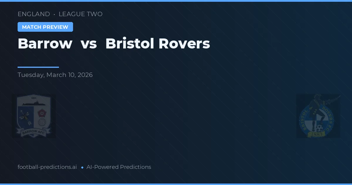 Barrow vs Bristol Rovers — typy i zapowiedź meczu