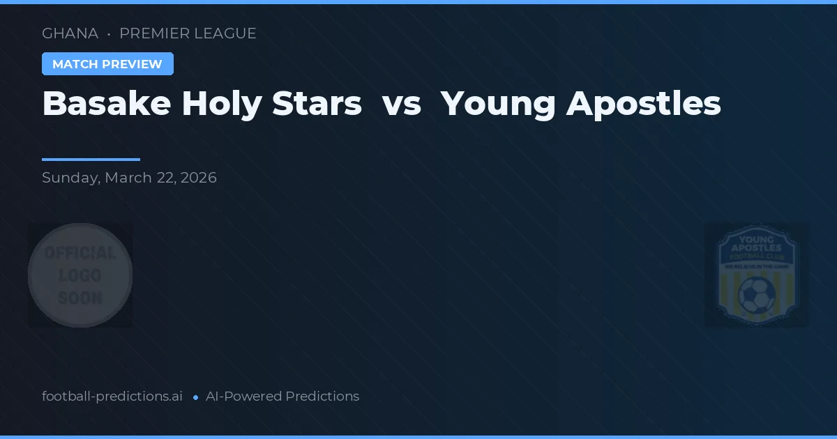 Basake Holy Stars vs Young Apostles — typy i zapowiedź meczu
