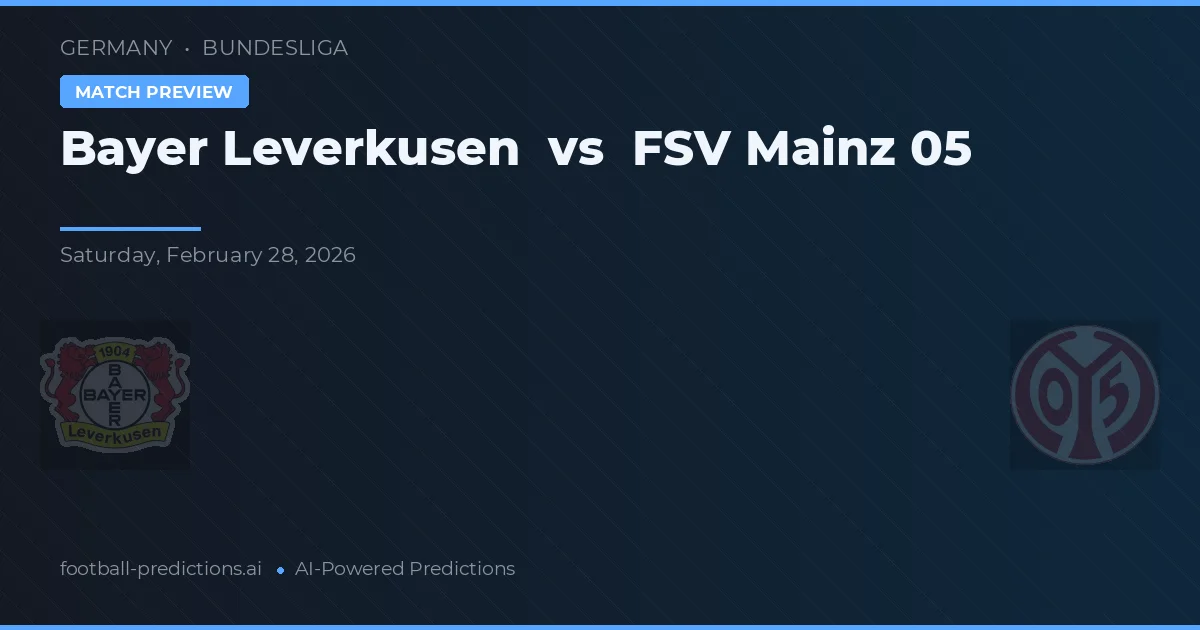Bayer Leverkusen vs FSV Mainz 05 — typy i zapowiedź meczu