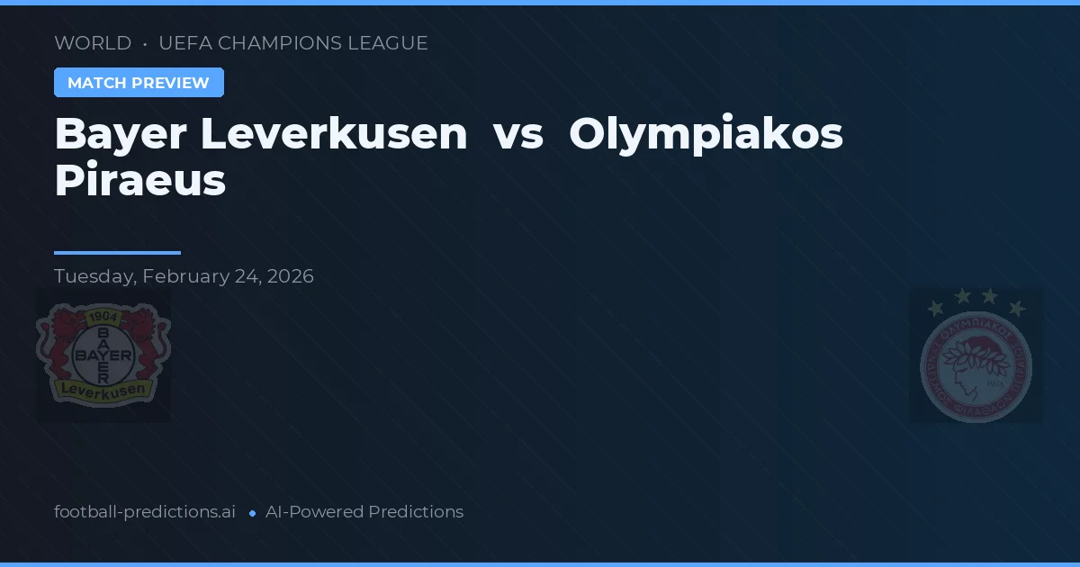 Bayer Leverkusen vs Olympiakos Piraeus — typy i zapowiedź meczu