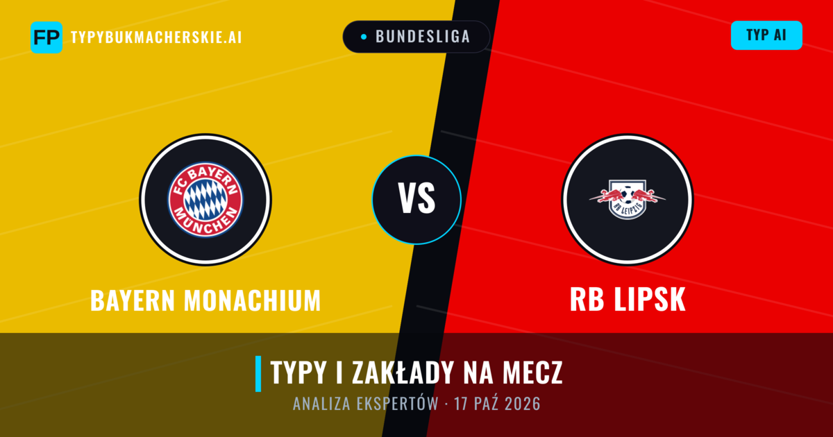 Bayern Monachium vs RB Lipsk — typy i zapowiedź meczu