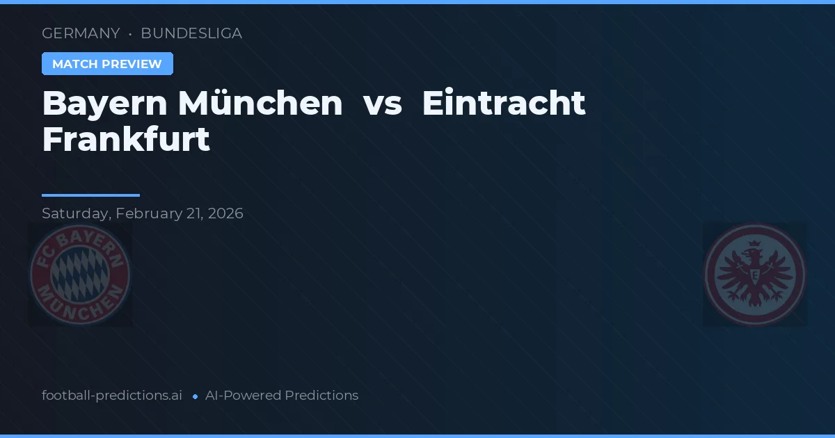 Bayern Monachium vs Eintracht Frankfurt — typy i zapowiedź meczu
