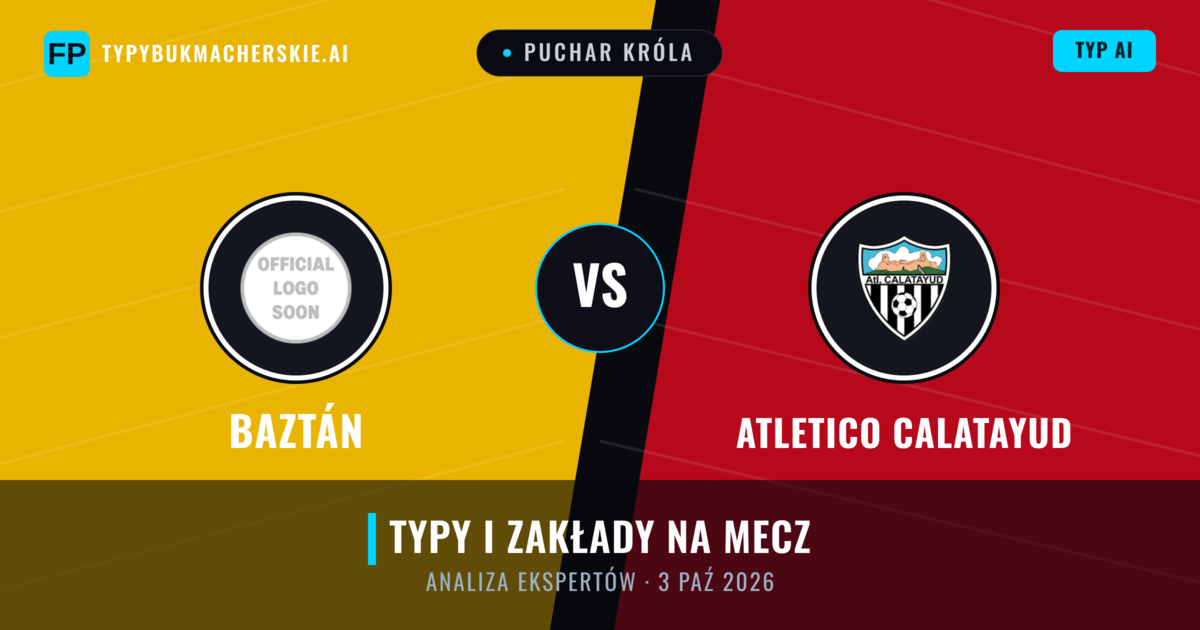 Baztán vs Atletico Calatayud — typy i zapowiedź meczu