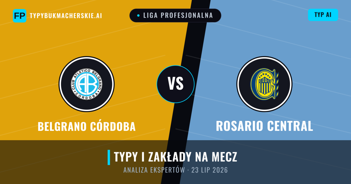 Belgrano Córdoba vs Rosario Central — typy i zapowiedź meczu