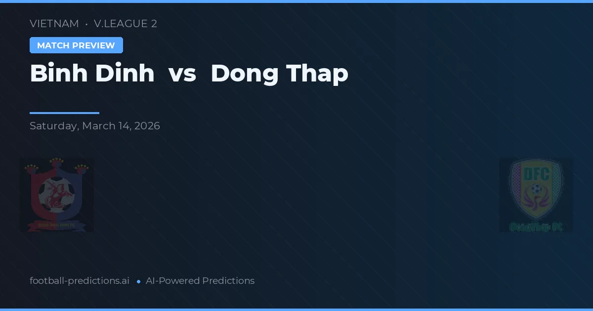 Bình Định vs Đồng Tháp — typy i zapowiedź meczu
