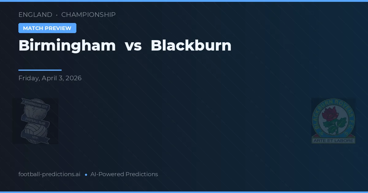 Birmingham vs Blackburn — typy i zapowiedź meczu