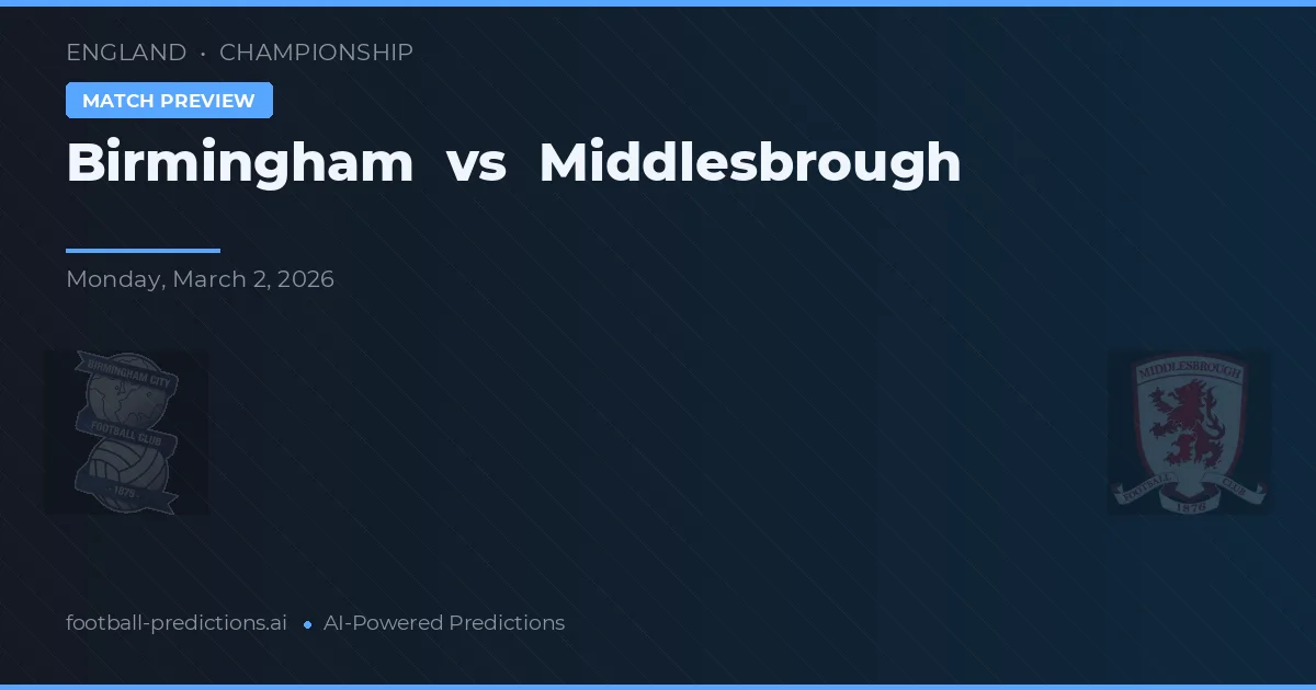 Birmingham vs Middlesbrough — typy i zapowiedź meczu