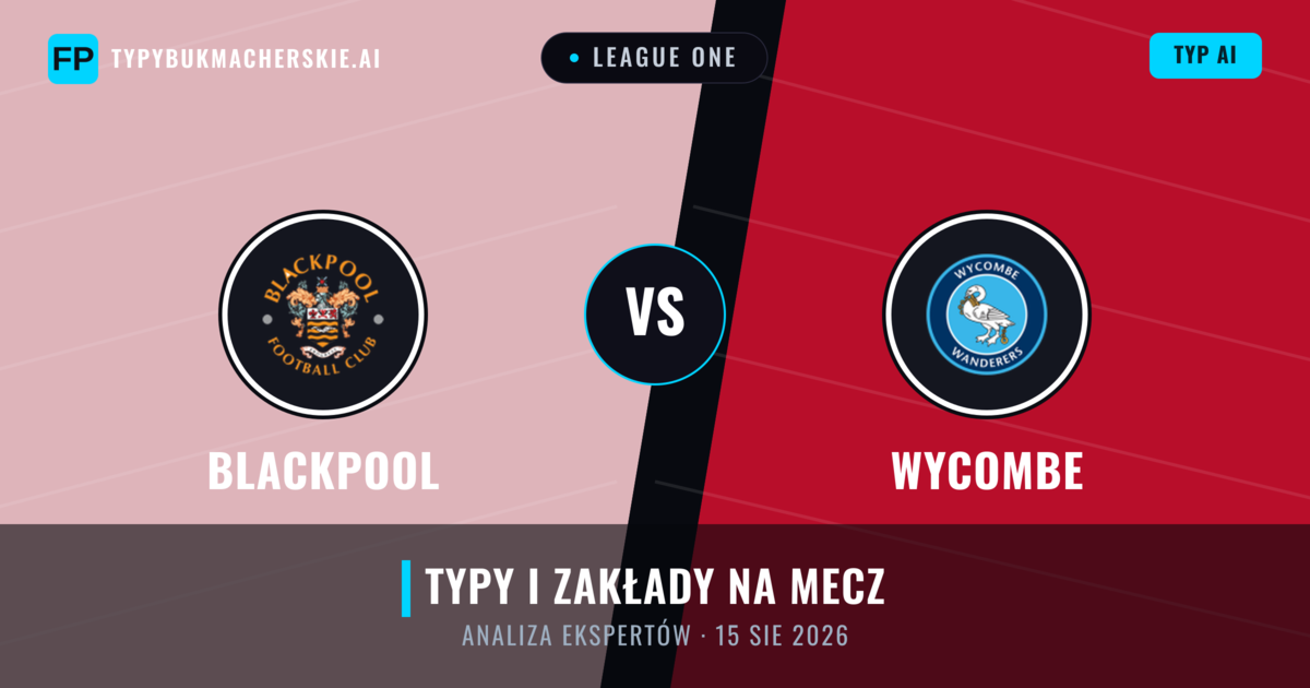 Blackpool vs Wycombe — typy i zapowiedź meczu