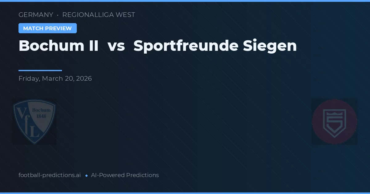 VfL Bochum II vs Sportfreunde Siegen — typy i zapowiedź meczu