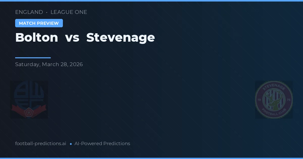 Bolton vs Stevenage — typy i zapowiedź meczu