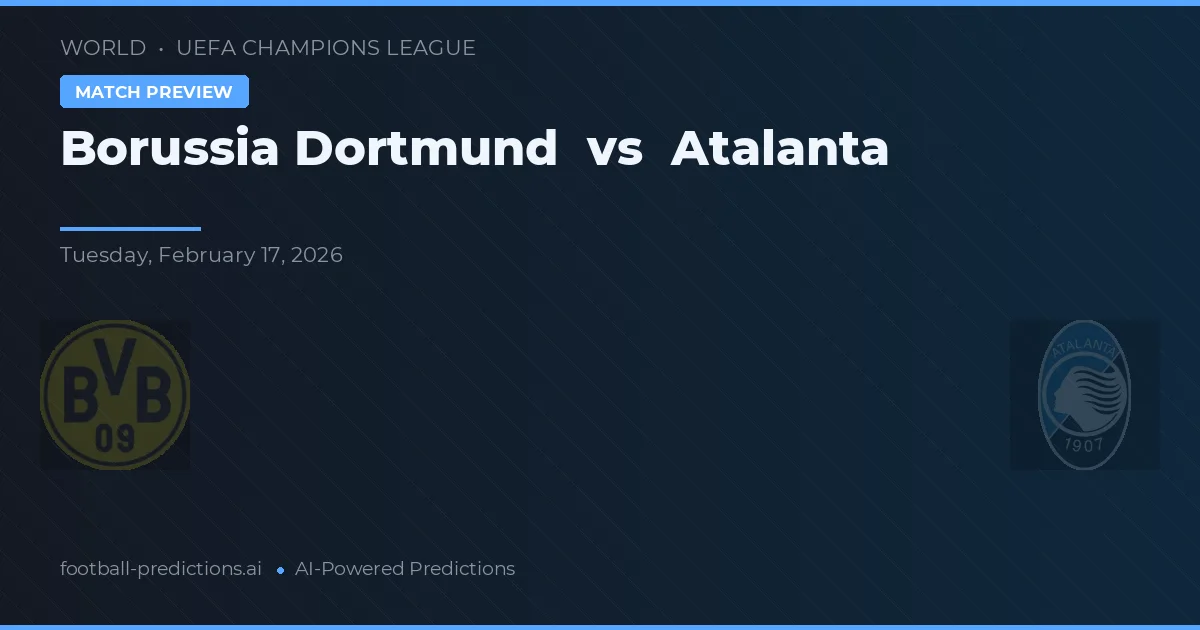 Borussia Dortmund vs Atalanta — typy i zapowiedź meczu