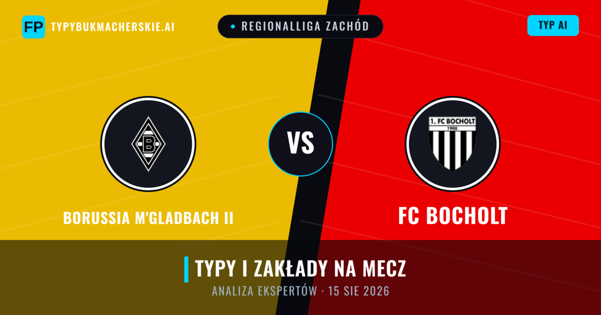 Borussia M'Gladbach II vs FC Bocholt — typy i zapowiedź meczu