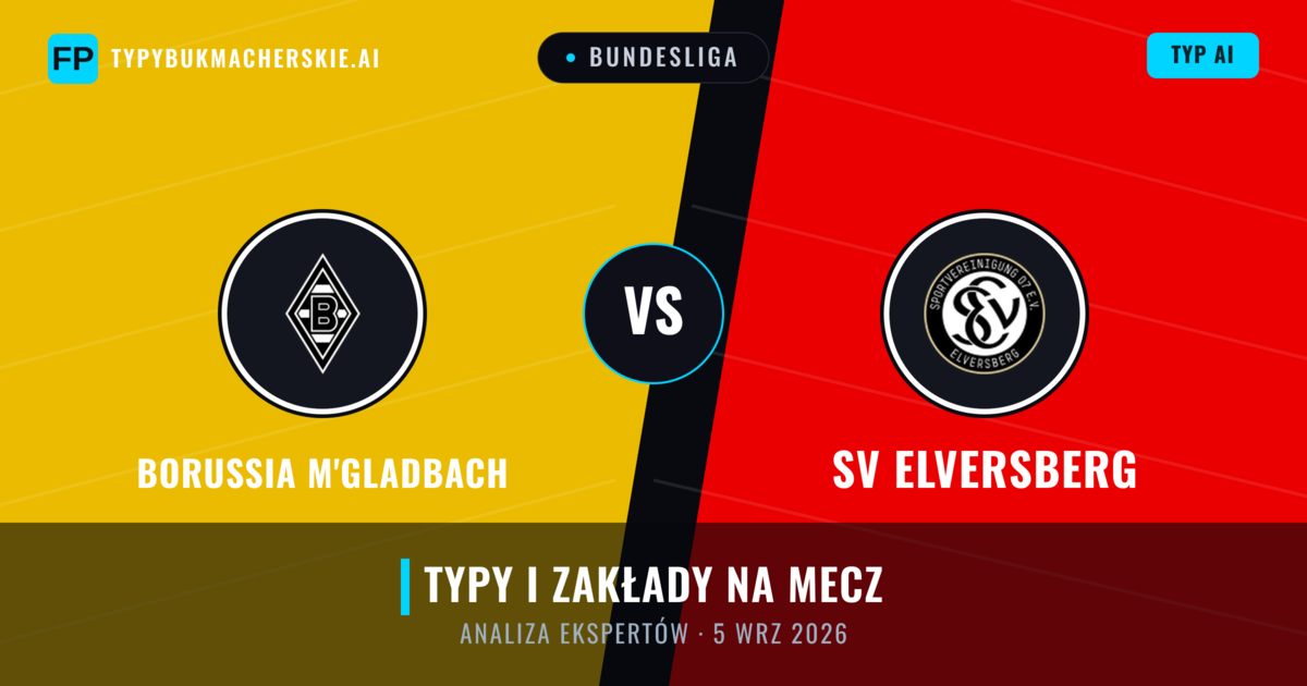 Borussia M'Gladbach vs SV Elversberg — typy i zapowiedź meczu