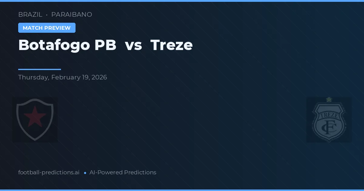 Botafogo PB vs Treze — typy i zapowiedź meczu