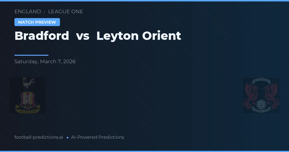Bradford vs Leyton Orient — typy i zapowiedź meczu