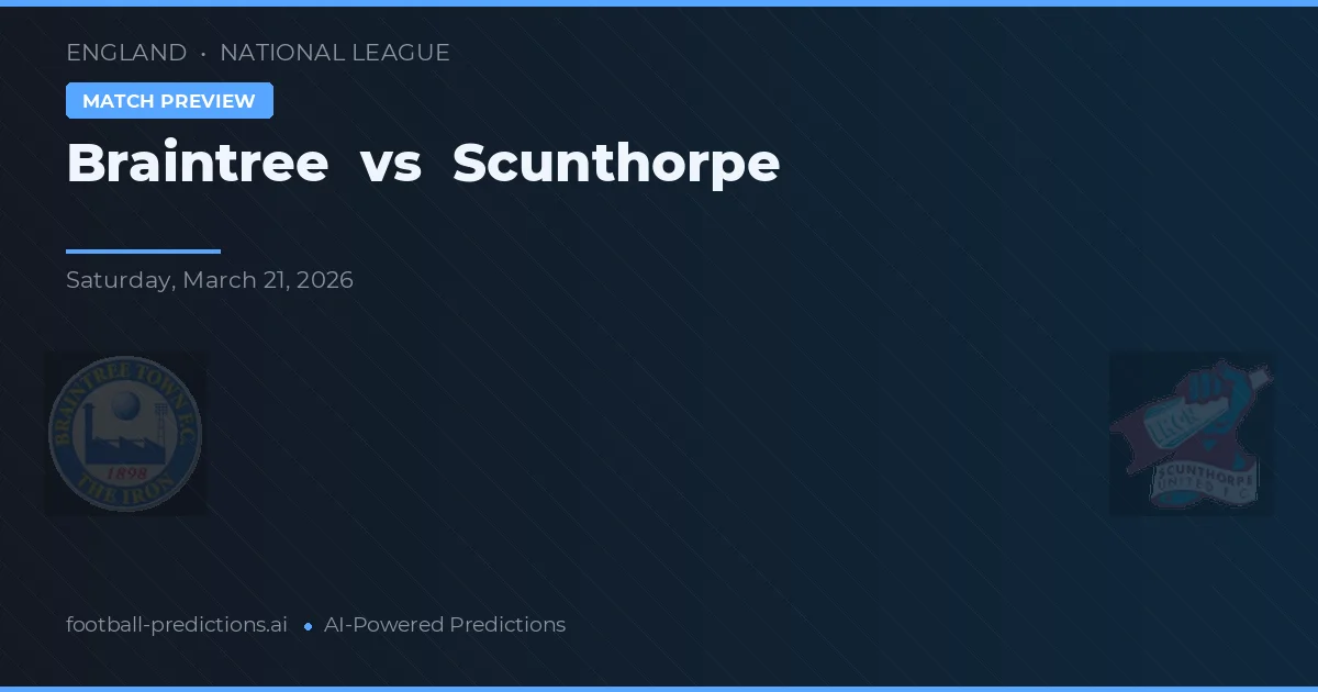 Braintree vs Scunthorpe — typy i zapowiedź meczu