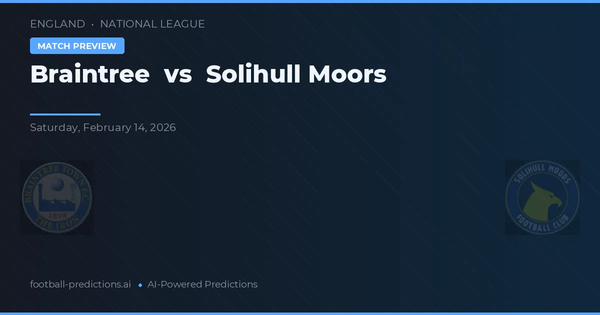 Braintree vs Solihull Moors — typy i zapowiedź meczu