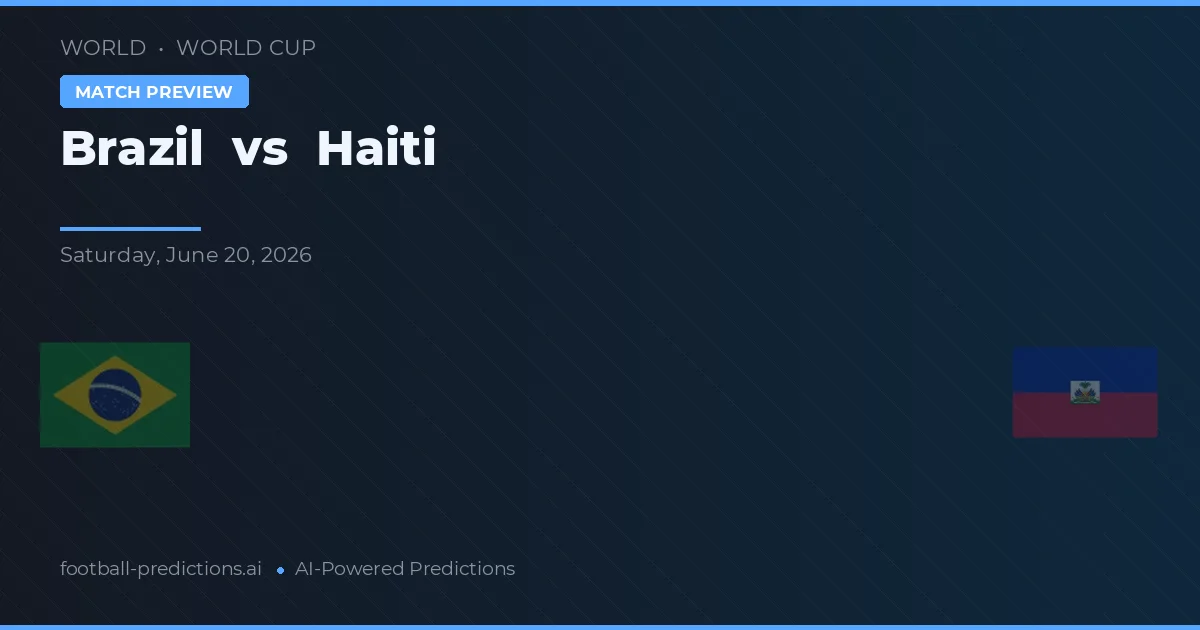 Brazylia vs Haiti — typy i zapowiedź meczu